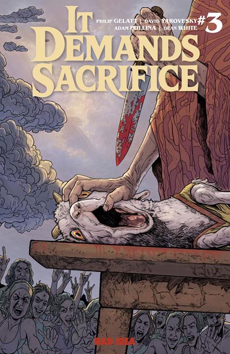 IT DEMANDS SACRIFICE #3 (OF 4) CVR A ADAM POLLINA - PREORDER (FOC 14/12/26) DUE IN STORE 20/1/27