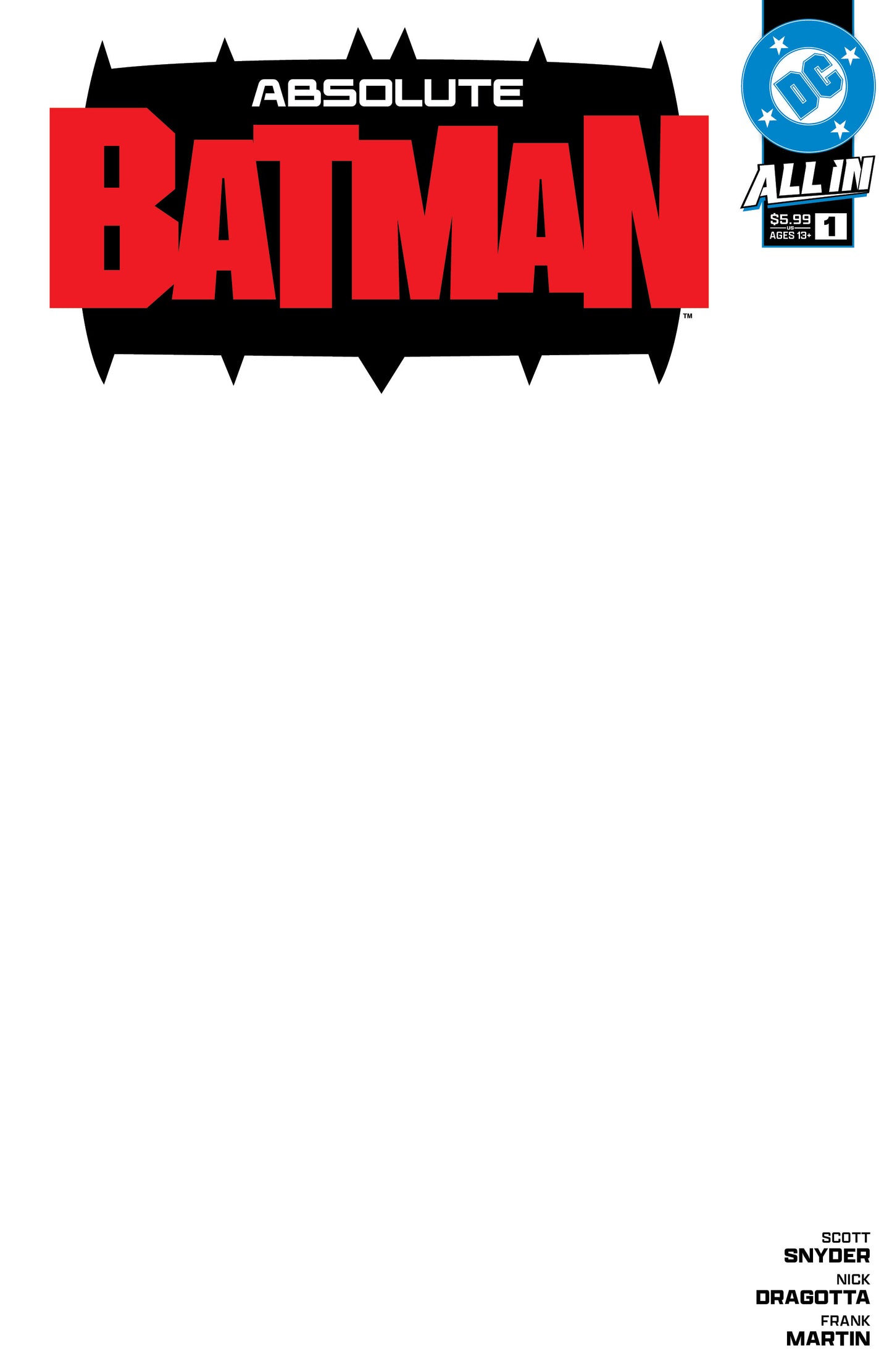 ABSOLUTE BATMAN #1 4TH PTG CVR C BLANK CARD STOCK VAR