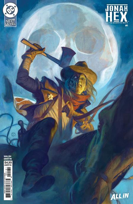 JONAH HEX AND THE SHADOW OF DEATH #1 (OF 6) CVR C JULIAN TOTINO TEDESCO CARD STOCK VAR - PREORDER (FOC 14/9/26) DUE IN STORE 7/10/26