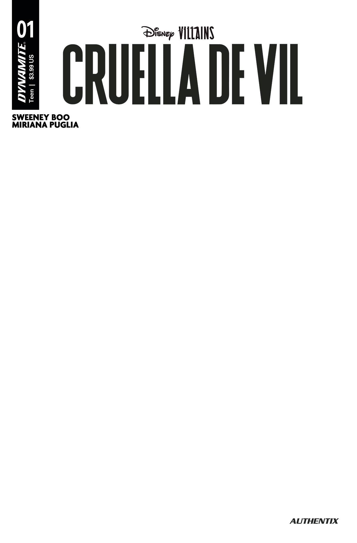 DISNEY VILLAINS CRUELLA DE VIL #1 CVR E BLANK AUTHENTIX - PREORDER 6/12/23