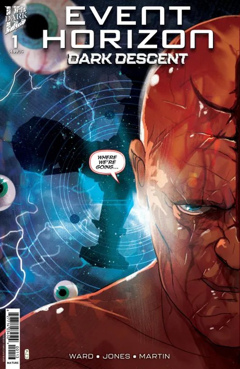 Event Horizon Dark Descent #1 3rd Printing Christian Ward Connecting