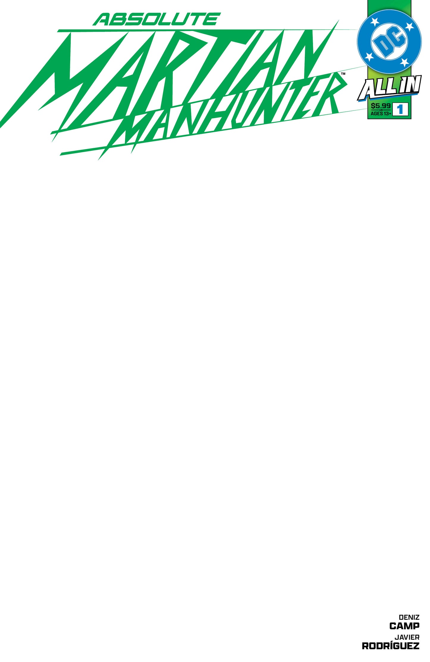 ABSOLUTE MARTIAN MANHUNTER #1 (OF 6) CVR H BLANK CARD STOCK VAR