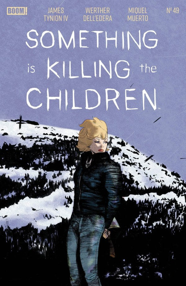 SOMETHING IS KILLING THE CHILDREN #49 CVR A WERTHER DELL EDERA