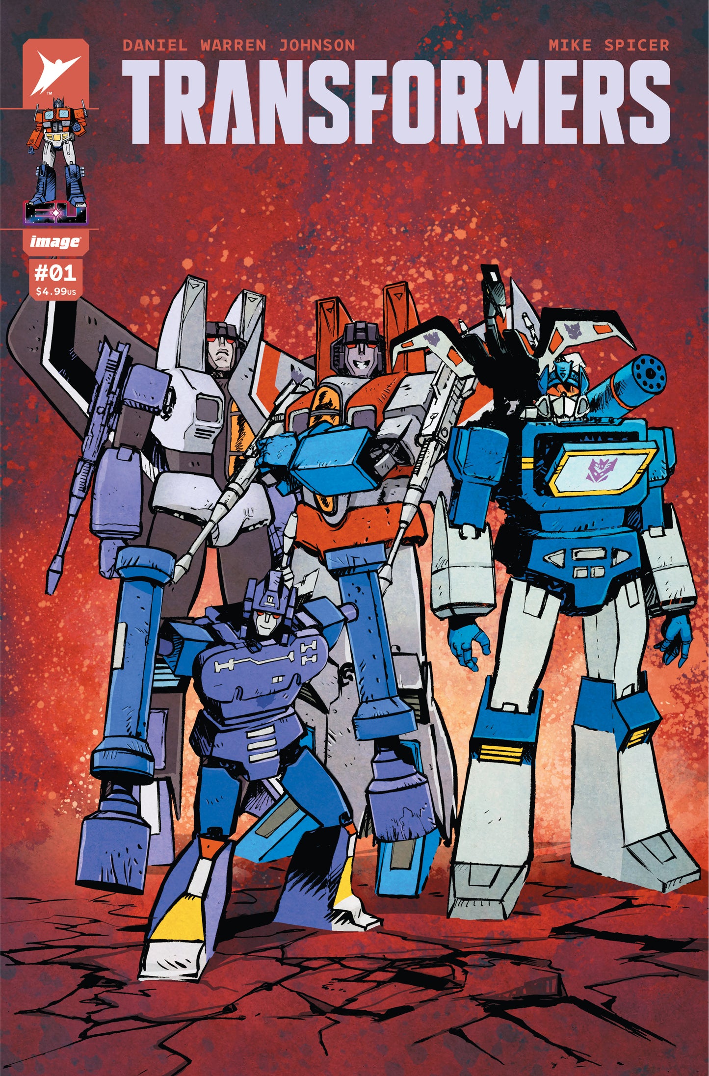 TRANSFORMERS #1 CVR C DANIEL WARREN JOHNSON AND MIKE SPICER VAR