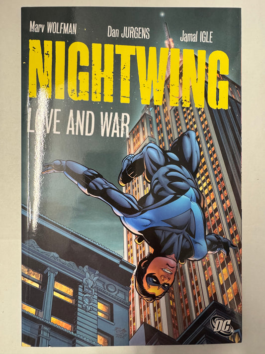 NIGHTWING LOVE AND WAR TP (2007) First Print