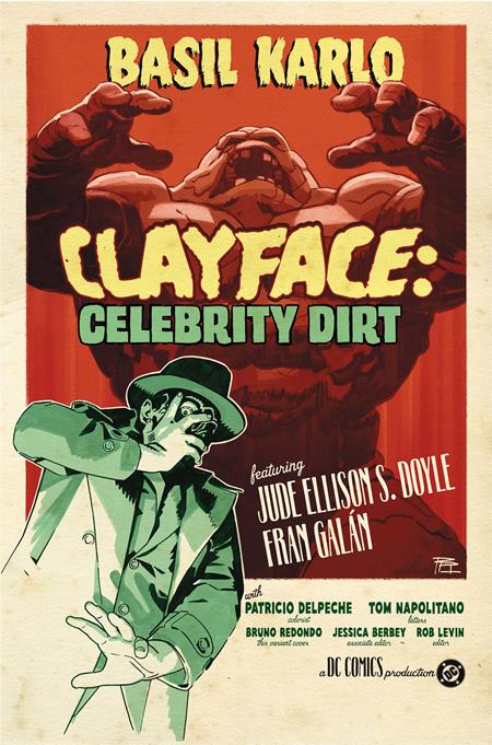 CLAYFACE CELEBRITY DIRT #3 (OF 6) CVR C BRUNO REDONDO CARD STOCK VAR - PREORDER (FOC 17/8/26) DUE IN STORE 9/9/26 - NOT FINAL COVER