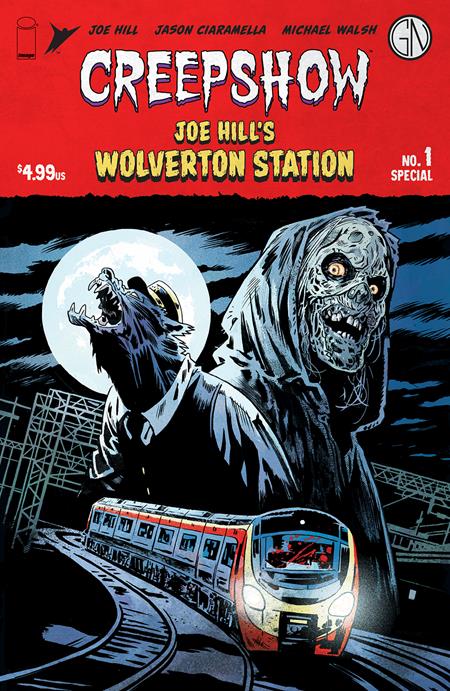 CREEPSHOW JOE HILLS WOLVERTON STATION (ONE SHOT) CVR A WALSH (MR)