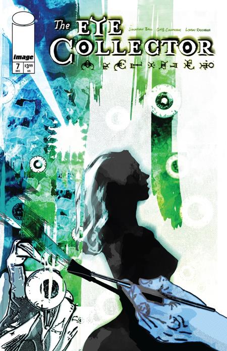 EYE COLLECTOR #7 CVR A GMB CHOMICHUK - PREORDER FOC 23/11/26  DUE IN STORE 23/12/26
