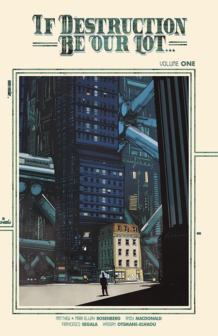 IF DESTRUCTION BE OUR LOT TP VOL 01 ANDY MACDONALD CVR (SIGNED BOOKPLATE ED)- PREORDER (FOC 31/8/26) DUE IN STORE 7/10/26