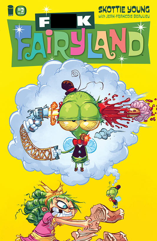 I HATE FAIRYLAND #3 F*CK (UNCENSORED) FAIRYLAND VAR (MR)