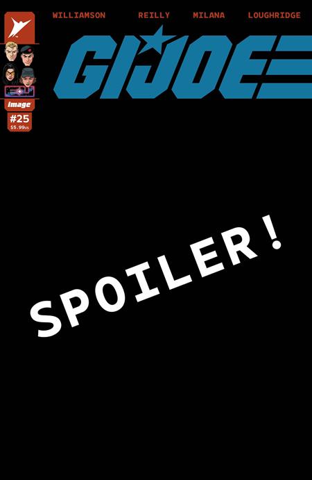 GI JOE #25 CVR F INC 1:100 JONBOY MEYERS FOIL VAR - PREORDER (FOC 20/7/26) DUE IN STORE 19/8/26