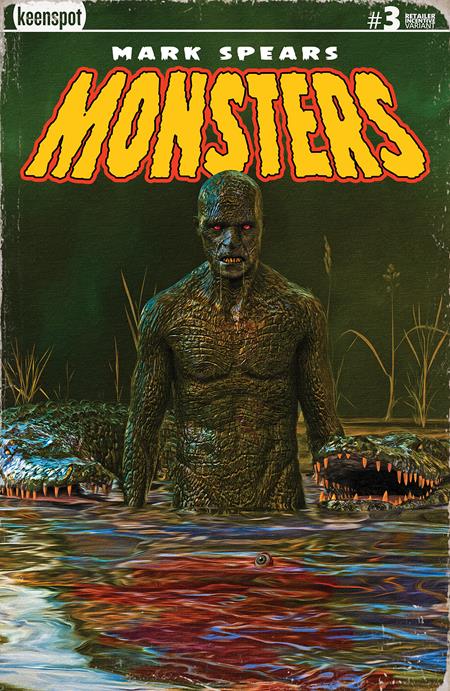 MARK SPEARS MONSTERS #3 Second Printing Cvr B Inc 1:20 Mark Spears Swamp Things Variant
