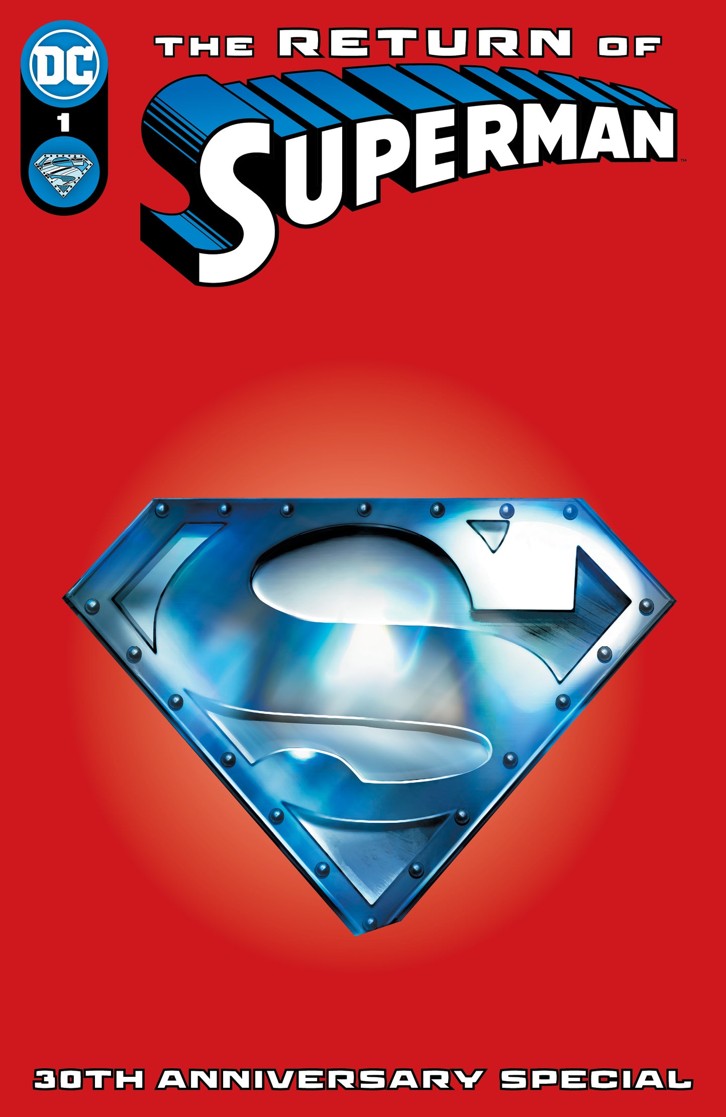 RETURN OF SUPERMAN 30TH ANNIVERSARY SPECIAL #1 (ONE SHOT) CVR C DAVE WILKINS STEEL SUPERMAN DIE-CUT VAR - PREORDER 31/10/23