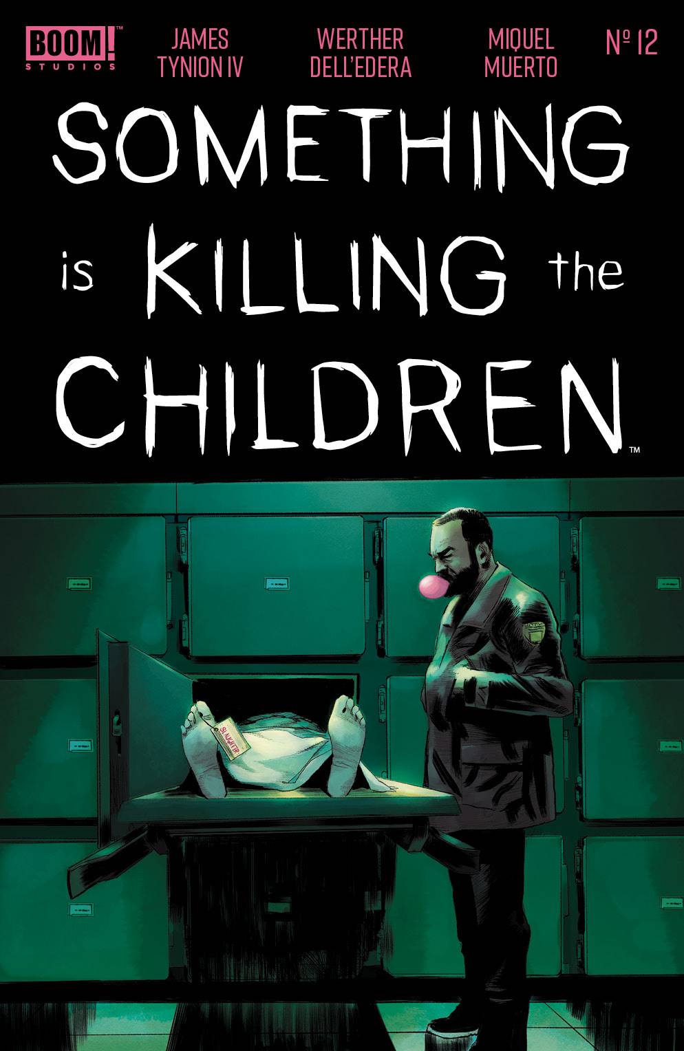 SOMETHING IS KILLING CHILDREN #12