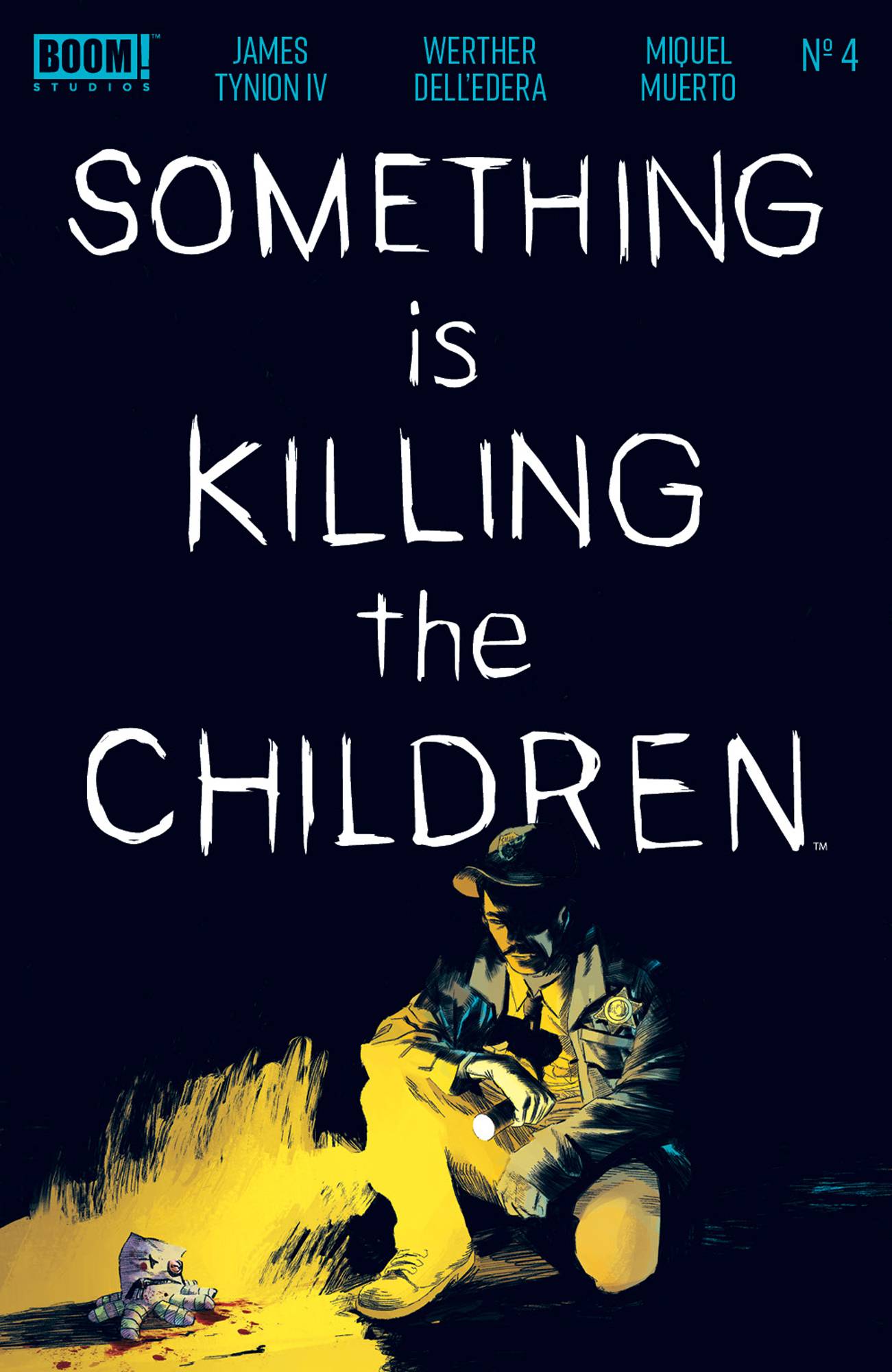 SOMETHING IS KILLING CHILDREN #4  - First Printing