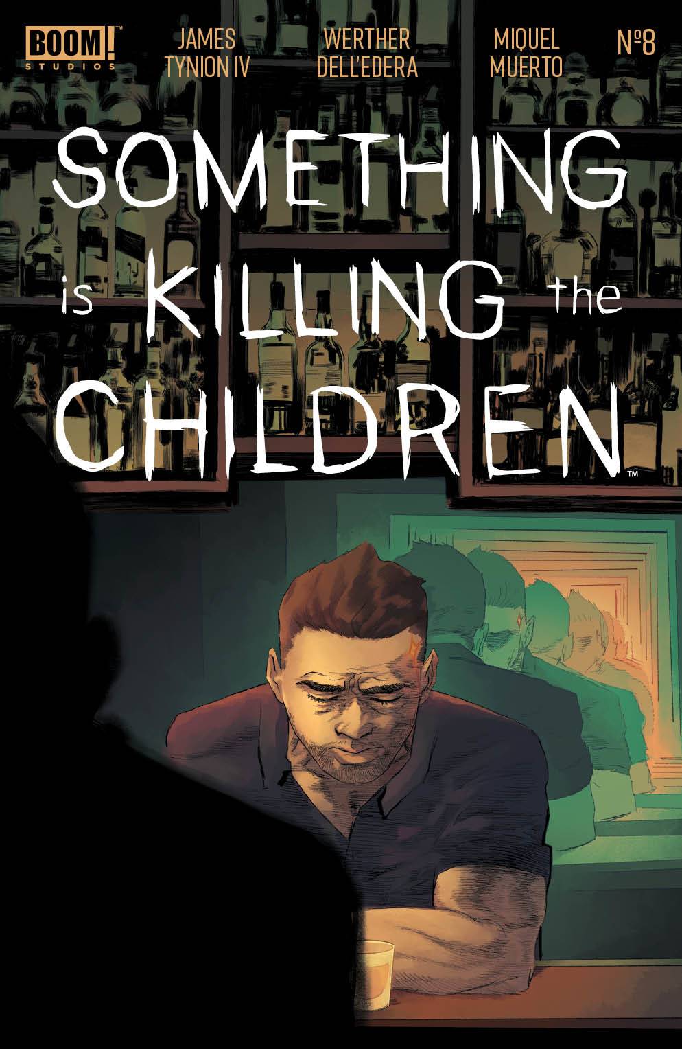 SOMETHING IS KILLING CHILDREN #8