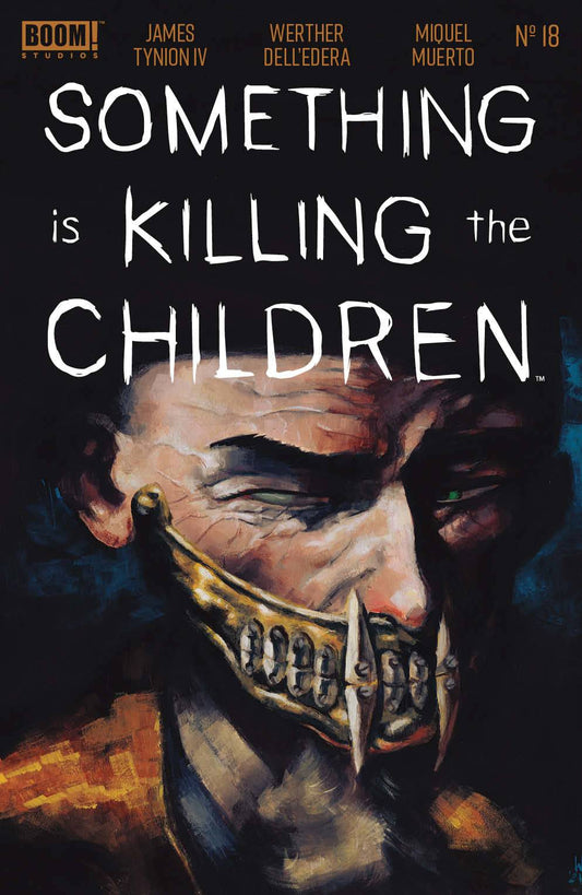 SOMETHING IS KILLING CHILDREN #18 CVR A WERTHER DELLEDERA