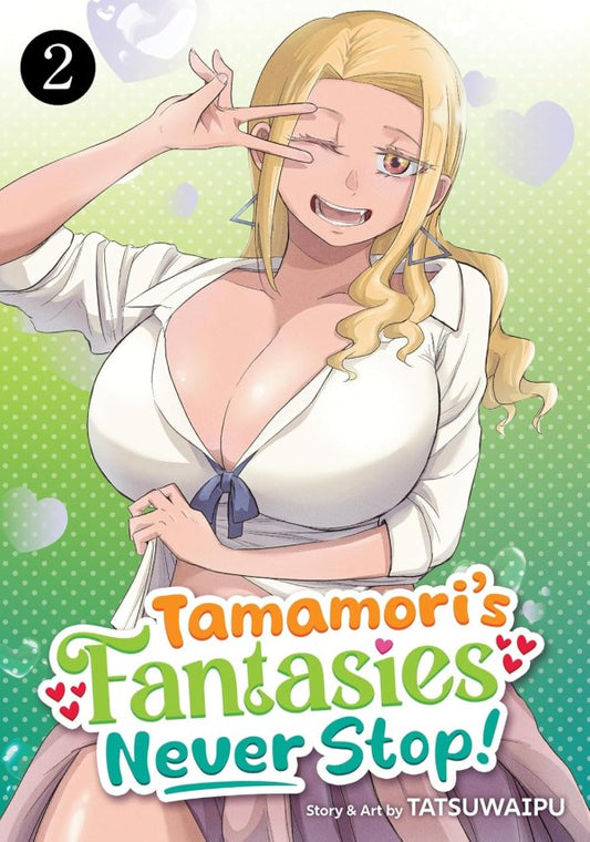 Tamamori's Fantasies Never Stop! Vol. 2 TP (17+)
