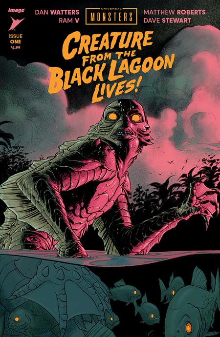 UNIVERSAL MONSTERS THE CREATURE FROM THE BLACK LAGOON LIVES #1 (OF 4) CVR A MATTHEW ROBERTS & DAVE STEWART