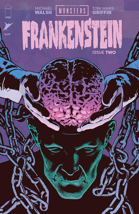 UNIVERSAL MONSTERS FRANKENSTEIN #2 (OF 4) CVR A MICHAEL WALSH