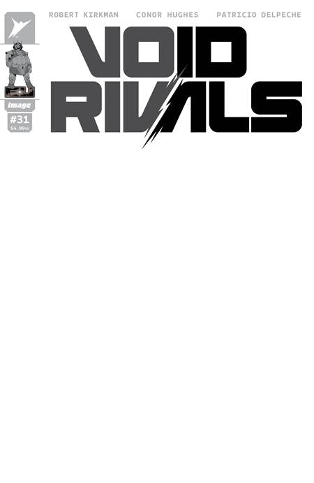 VOID RIVALS #31 CVR G BLANK SKETCH VAR (Allocations May Occur) - PREORDER (FOC 25/5/26) DUE IN STORE 24/6/26