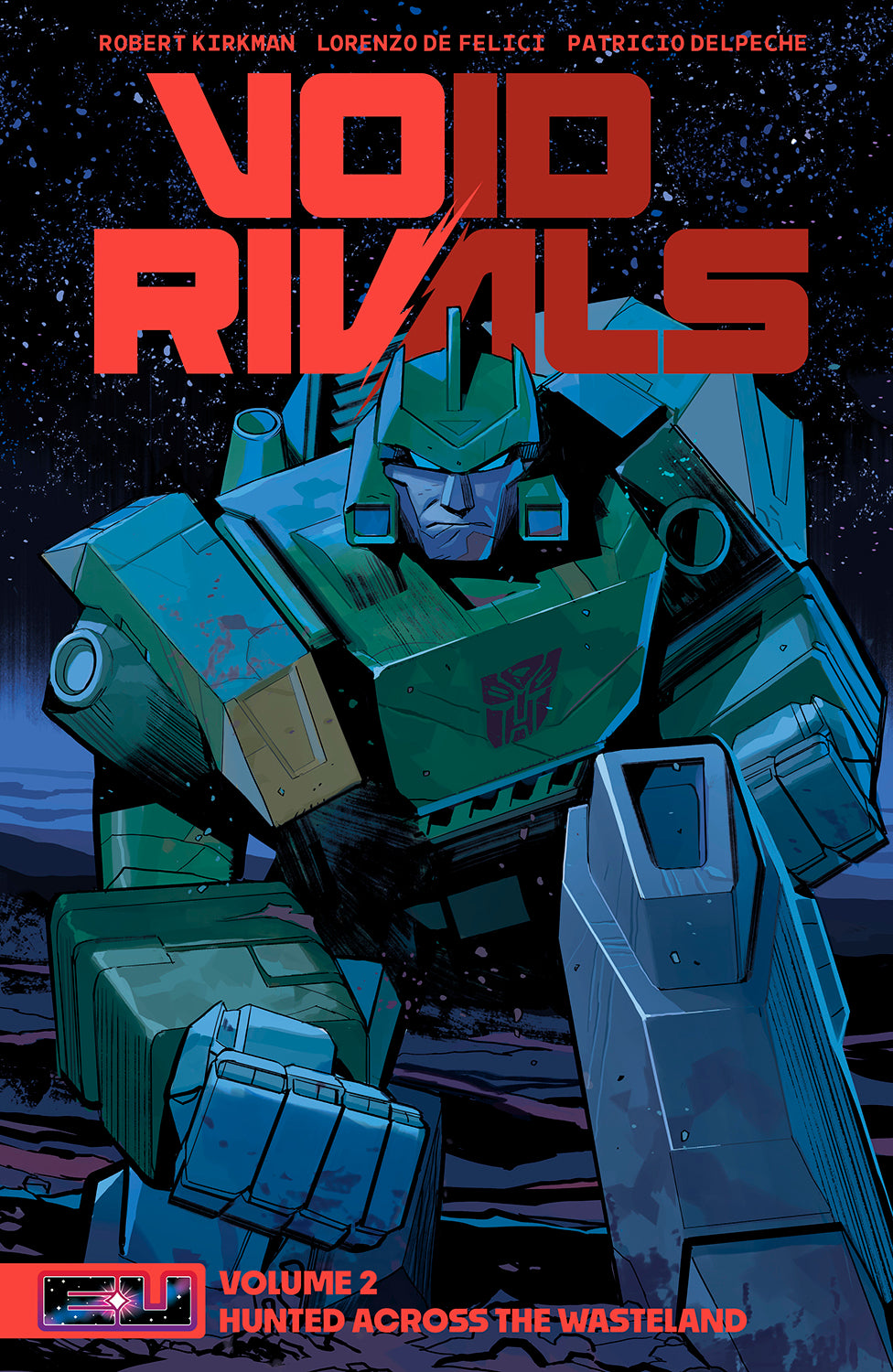 VOID RIVALS TP VOL 02 DIRECT MARKET EXCLUSIVE LORENZO DE FELICI DECEPTICON CVR - PREORDER