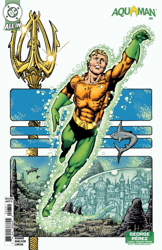 Aquaman #6 Cover D George Perez Legacy Variant