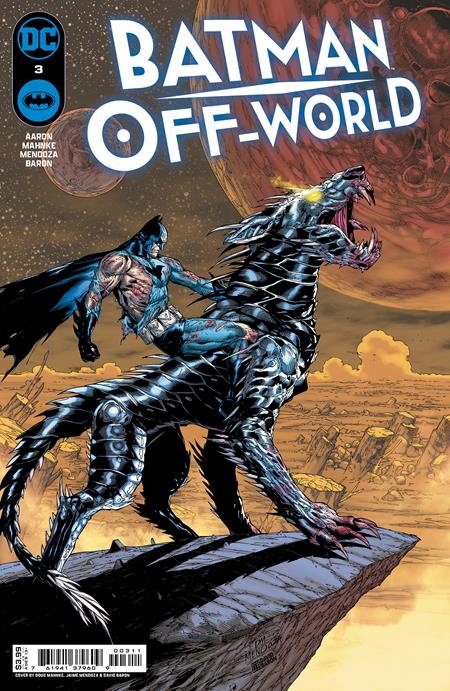 PREORDER 16/1/2024 BATMAN OFF-WORLD #3 (OF 6) CVR A DOUG MAHNKE