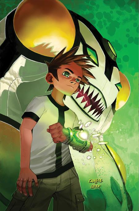 BEN 10 #3 CVR I INC 1:10 ERIC CANETE VIRGIN VAR - PREORDER (FOC 8/6/26) - DUE IN STOCK 8/7/26