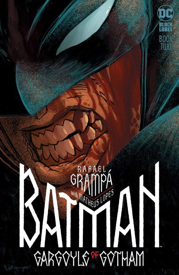 BATMAN GARGOYLE OF GOTHAM #2 CVR A RAPHAEL GRAMPA