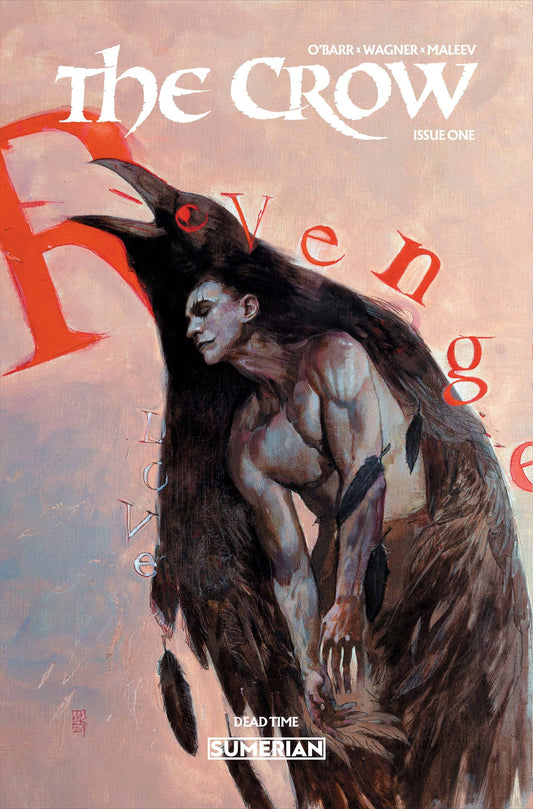 CROW DEAD TIME #1 (OF 3) CVR E 25 COPY INCV MALEEV (MR) - PREORDER