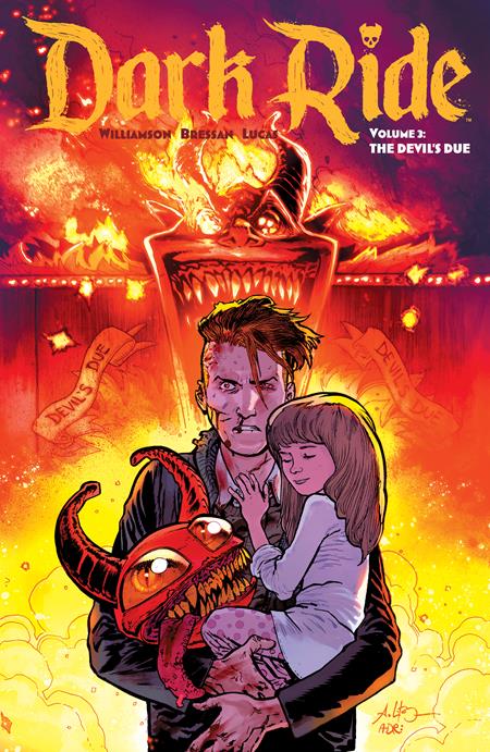 DARK RIDE TP VOLUME 3 THE DEVILS DUE