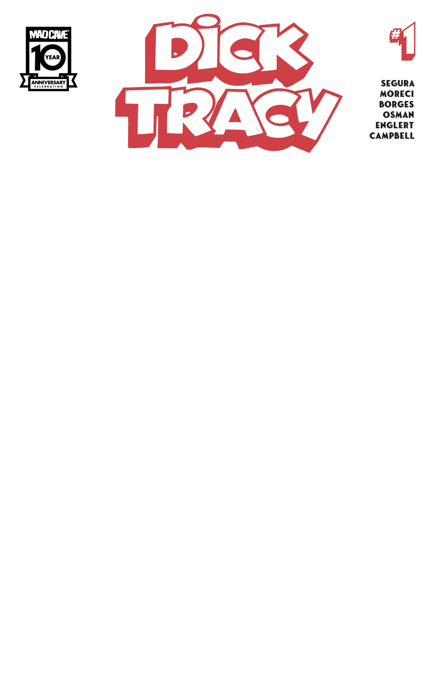 DICK TRACY #1 CVR D BLANK SKETCH VAR- PREORDER 24/4/24