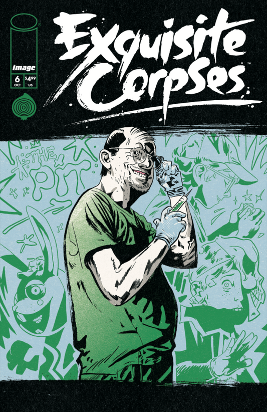 Exquisite Corpses #6 Cover A Michael Walsh - DUE 22/10/25