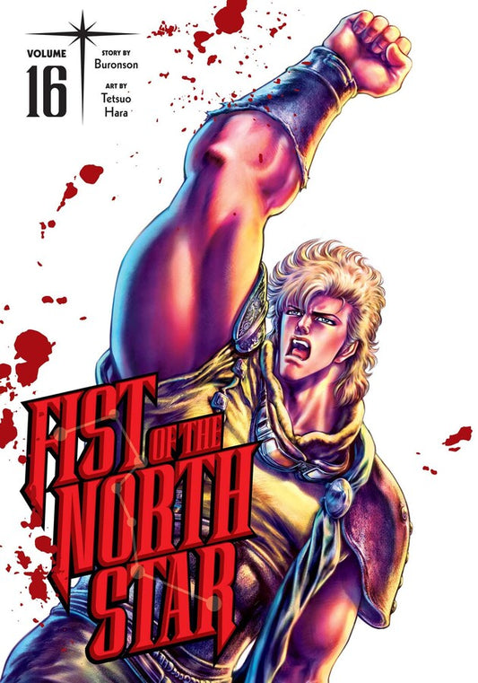 Fist of the North Star, Vol. 16 Hardcover By Tetsuo Hara