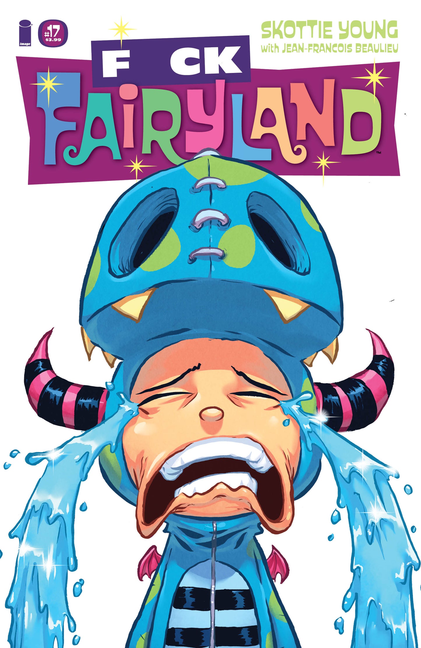 I HATE FAIRYLAND #17 F*CK (UNCENSORED) FAIRYLAND VAR (MR)