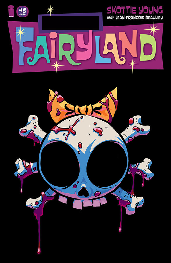 I HATE FAIRYLAND #6 F*CK (UNCENSORED) FAIRYLAND VAR (MR)