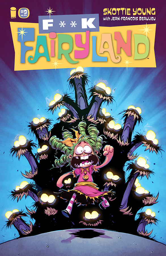 I HATE FAIRYLAND #9 F*CK (UNCENSORED) FAIRYLAND VAR (MR)