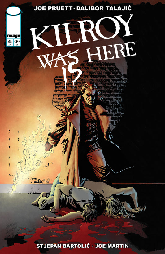 KILROY IS HERE (ONE SHOT) CVR A DALIBOR TALAJIC - DUE IN STORE 1/4/26