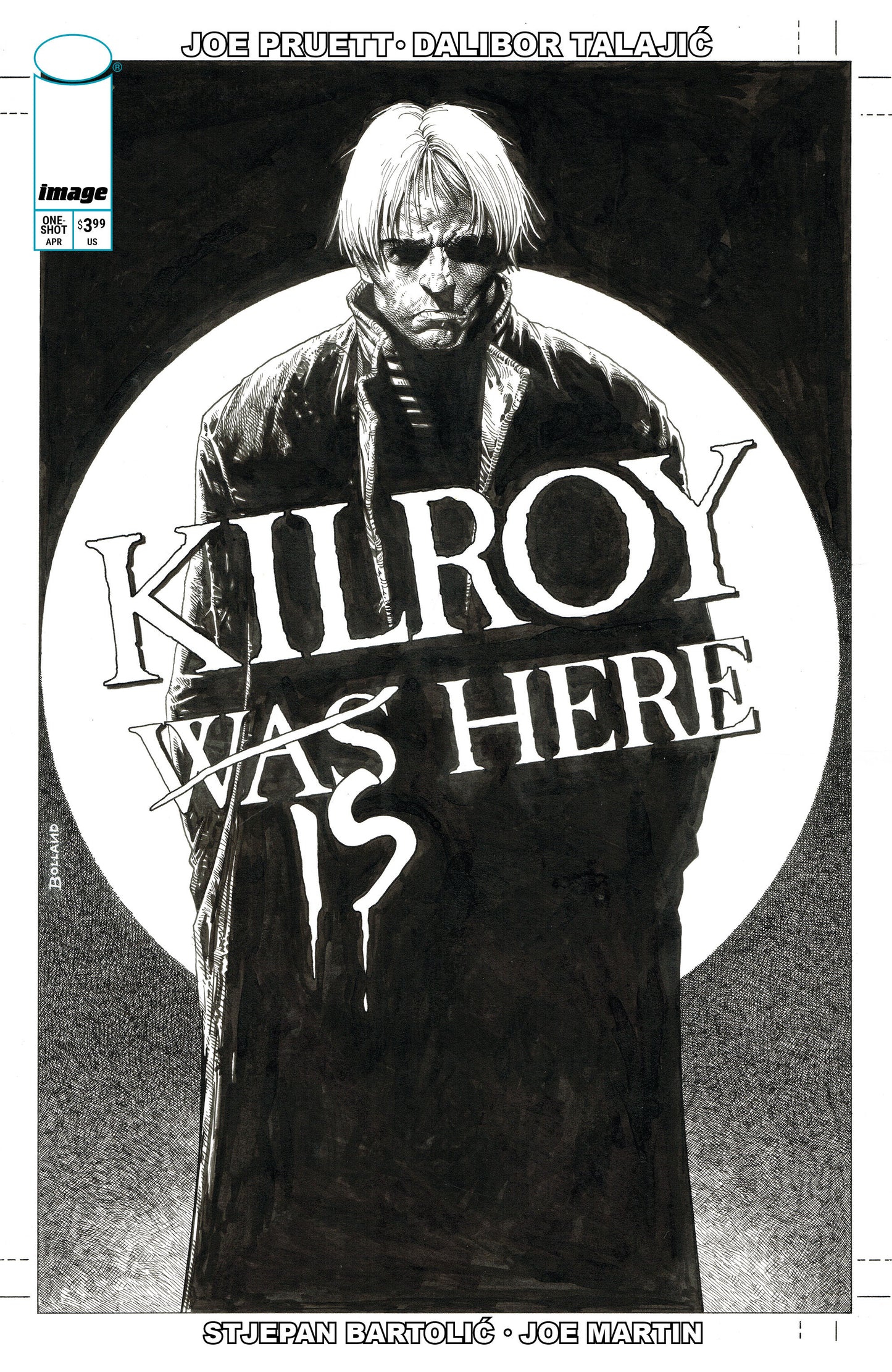 KILROY IS HERE (ONE SHOT) CVR B BRIAN BOLLAND B&W VAR - DUE IN STORE 1/4/26