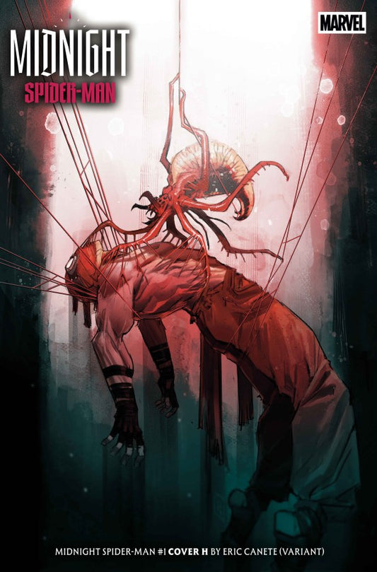 MIDNIGHT SPIDER-MAN #1 CVR H ERIC CANETE VAR - PREORDER (FOC 31/8/26) DUE IN STORE 7/10/26