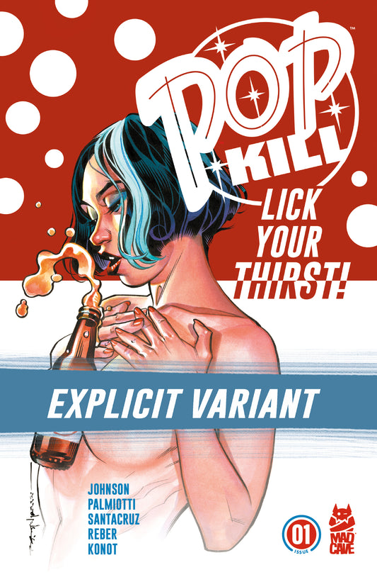 POP KILL #1 (OF 4) CVR D BRIAN STELFREEZE EXPLICIT VAR (MR) - PREORDER 26/2/25