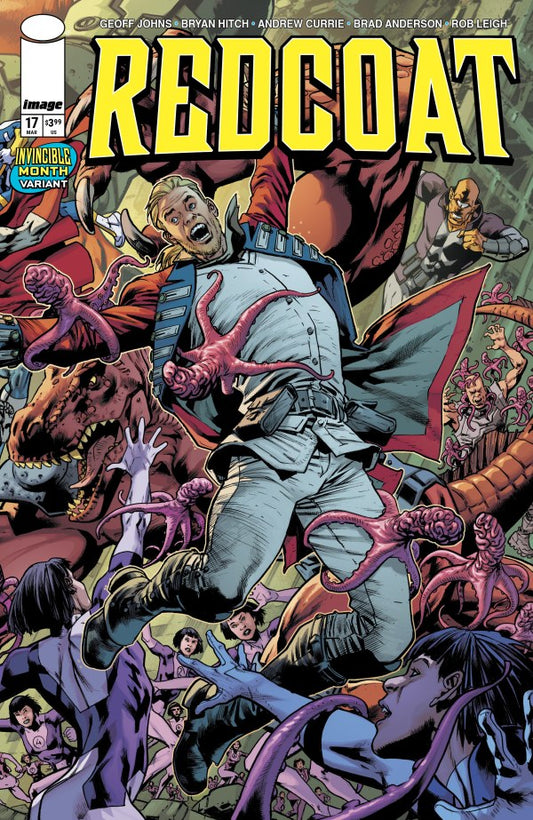 Redcoat #17 Cover D Bryan Hitch Invincible Team-Up Variant - PREORDER - (FOC 23/3/26) DUE IN STORE 15/4/26
