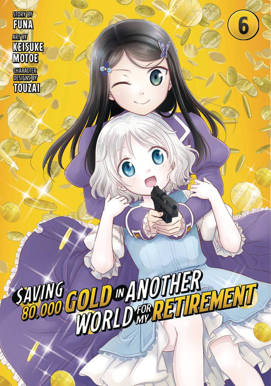 SAVING 80K GOLD IN ANOTHER WORLD FOR MY RETIREMENT GN VOL 06 - PREORDER 17/4/24