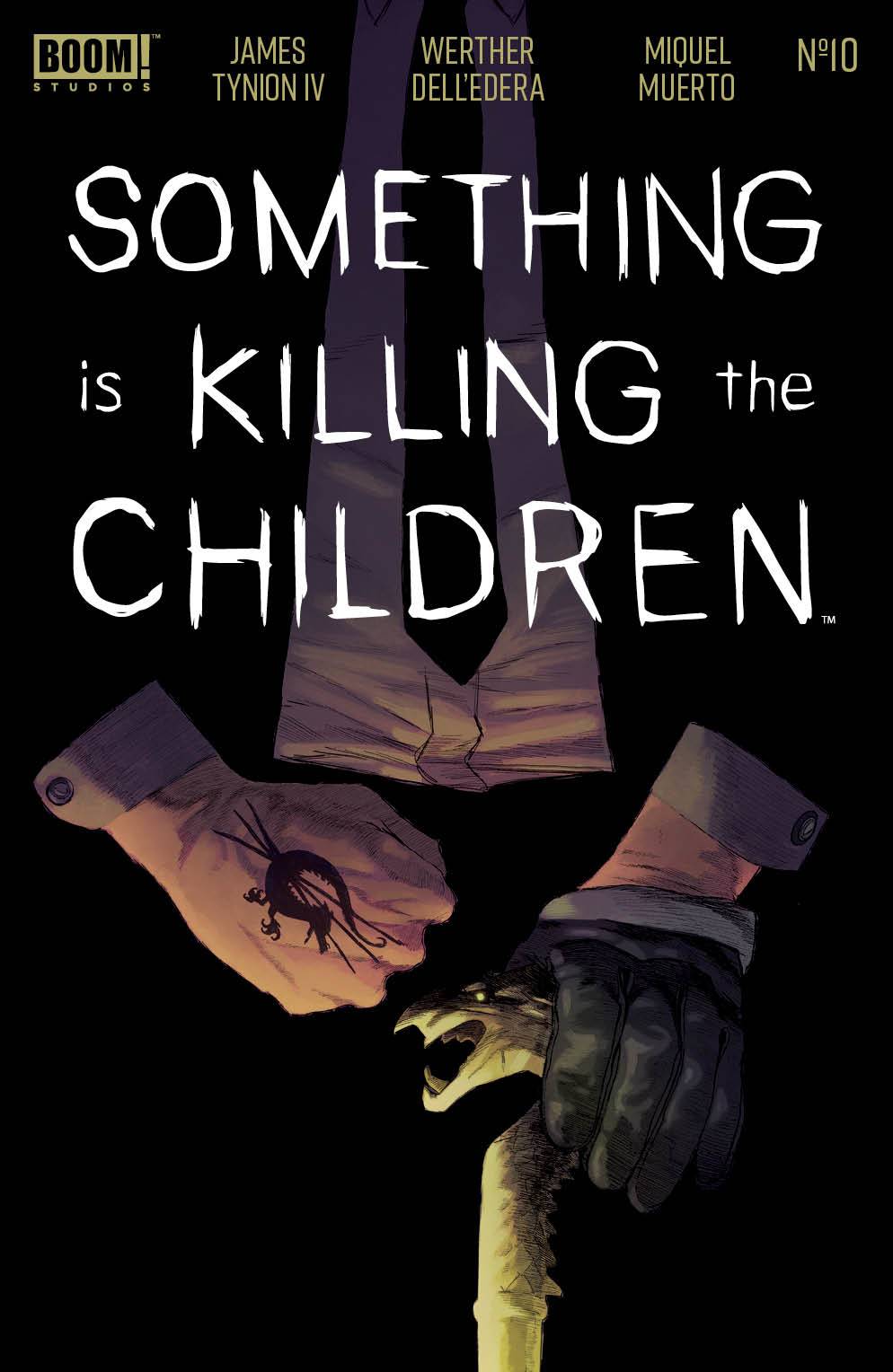 SOMETHING IS KILLING CHILDREN #10 - First Printing