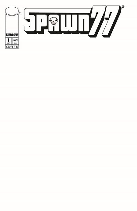 SPAWN 77 #1 (OF 3) CVR E BLANK SKETCH VAR - PREORDER (FOC 17/8/26) DUE IN STORE 9/9/26