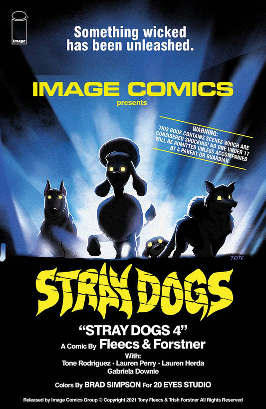 STRAY DOGS #4 HORROR MOVIE VAR FORSTNER & FLEECS - First Printing