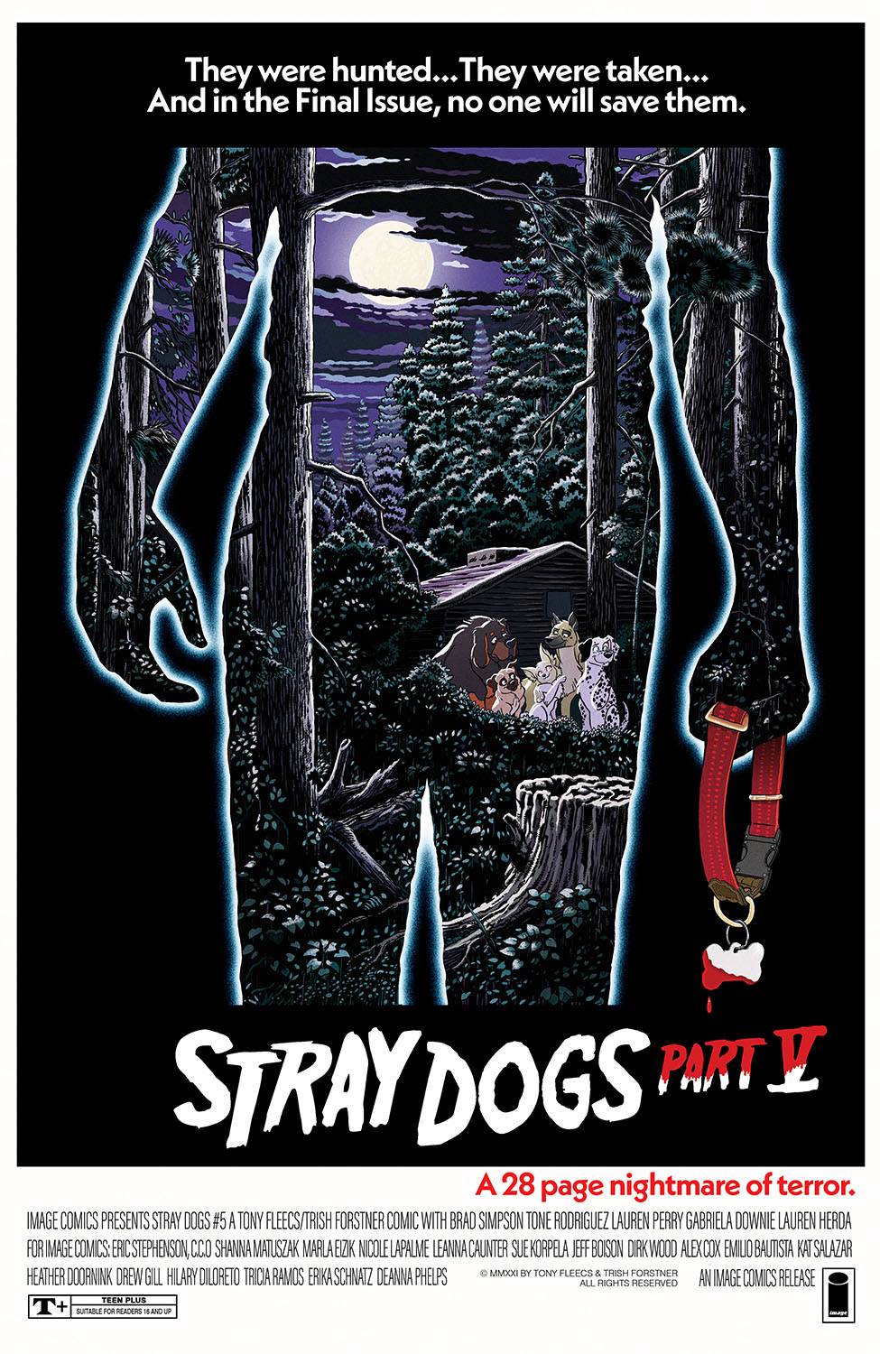 STRAY DOGS #5 CVR B HORROR MOVIE VAR FORSTNER & FLEECS - First Printing