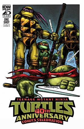 TEENAGE MUTANT NINJA TURTLES 40TH ANNIVERSARY CELEBRATION #1 CVR A LAIRD & EASTMAN - PRESALE DUE 10/8/24