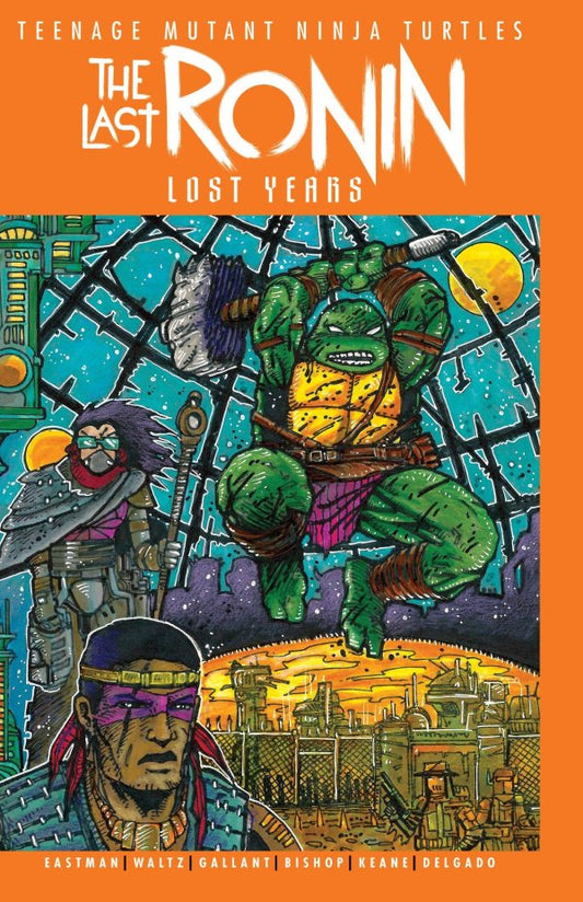 TEENAGE MUTANT NINJA TURTLES THE LAST RONIN THE LOST YEARS #4 CVR B EASTMAN VAR